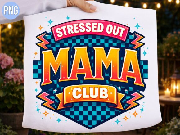 Unlocking Creativity with the Funny Stressed out Mama Club Retro PNG